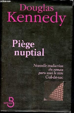 Seller image for Piege nuptial - Nouvelle traduction du roman paru sous le titre Cul de Sac for sale by Le-Livre