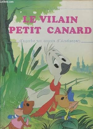 Bild des Verkufers fr Le vilain petit canard zum Verkauf von Le-Livre
