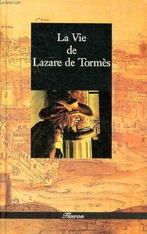 Imagen del vendedor de La vie de Lazare de Torms Collection Fleuron 98 a la venta por Le-Livre