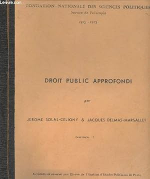 Bild des Verkufers fr Droit public approfondi - Fascicules I et II - "Fondation nationale des Sciences politiques" 1972-1973 zum Verkauf von Le-Livre