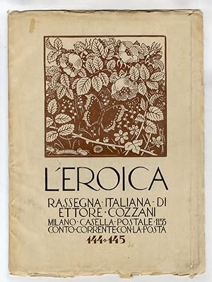 EROICA (L'). Rassegna italiana di Ettore Cozzani. [Quaderno] 144-145.