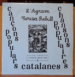 Cancons populars catalanes / Chansons populaires catalanes 2: Terra Nostra