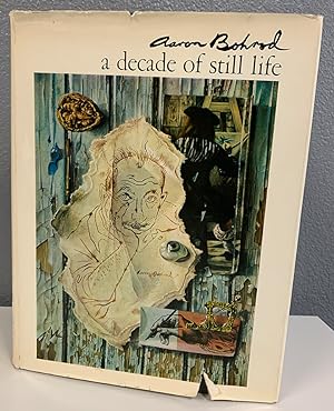 Seller image for A Decade of Still Life: Aaron Bohrod for sale by Bishop's Curiosities