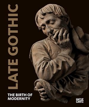 Immagine del venditore per Late Gothic : The Birth of Modernity venduto da GreatBookPrices