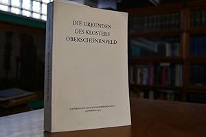 Die Urkunden des Klosters Oberschönenfeld.