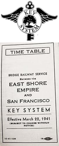 Time Table / Bridge Railway Service / Between The / East Shore / Empire / And / San Francisco / K...