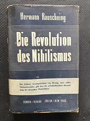 Die Revolution des Nihilismus; Kulisse und Wirklichkeit im Dritten Reich