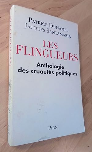 Bild des Verkufers fr Les flingueurs. Anthologie des cruauts politiques zum Verkauf von Llibres Bombeta