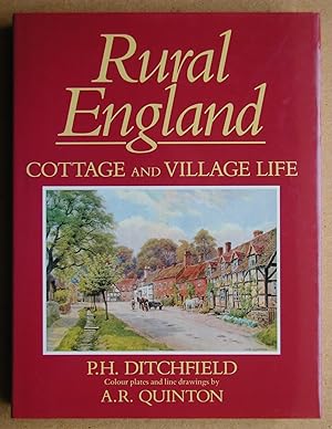 Seller image for Rural England: Cottage and Village Life. for sale by N. G. Lawrie Books