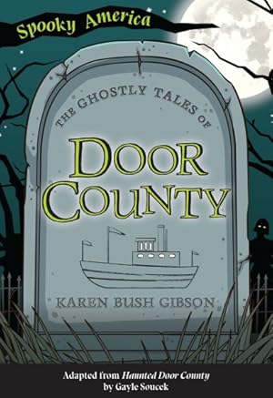 Imagen del vendedor de Ghostly Tales of Door County a la venta por GreatBookPrices