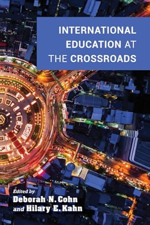 Image du vendeur pour International Education at the Crossroads mis en vente par GreatBookPrices