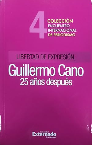 Imagen del vendedor de Libertad de expresi?n: Guillermo Cano 25 a?os despu?s a la venta por Green Libros