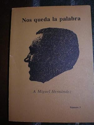 Image du vendeur pour Revista de poesa. Nos queda la palabra. Nmero 3. Enero 1977 mis en vente par Librera Antonio Azorn