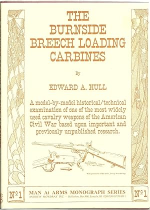 Seller image for The Burnside Breech Loading Carbines for sale by Sabra Books