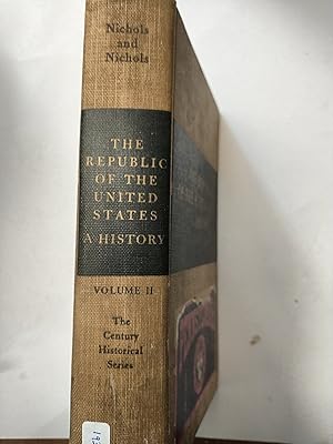 Seller image for The Republic Of The United States A History, Volume II for sale by Early Republic Books