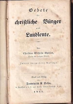 Bild des Verkufers fr Gebete fr christliche Brger und Landleute. zum Verkauf von Antiquariat Carl Wegner