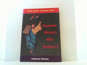 Image du vendeur pour Kannte Moses das Pulver? mis en vente par Antiquariat Uwe Berg