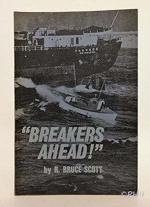 Breakers Ahead! : On the Graveyard of the Pacific