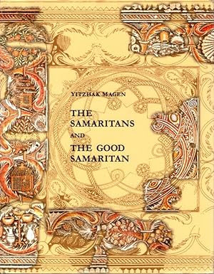 Seller image for THE SAMARITANS AND THE GOOD SAMARITAN for sale by By The Way Books