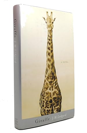 Bild des Verkufers fr GIRAFFE A Novel zum Verkauf von Rare Book Cellar