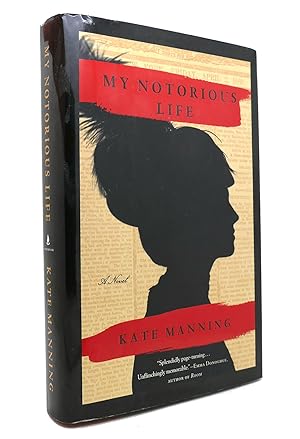 Seller image for MY NOTORIOUS LIFE A Novel for sale by Rare Book Cellar