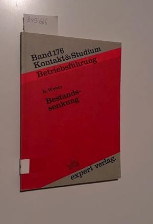 Bild des Verkufers fr Bestandssenkung. Kontakt und Studium Band 176 Betriebsfhrung zum Verkauf von Versand-Antiquariat Konrad von Agris e.K.