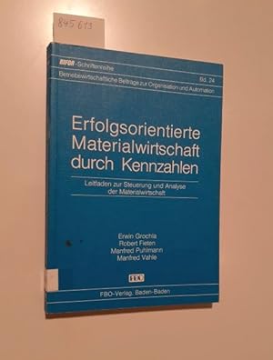 Imagen del vendedor de Erfolgsorientierte Materialwirtschaft durch Kennzahlen Leitfaden zur Steuerung und Analyse der Materialwirtschaft a la venta por Versand-Antiquariat Konrad von Agris e.K.