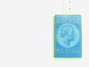 Bild des Verkufers fr Nchte mit Hegel. Eine poetische Vergegenwrtigung des Abstrakten. zum Verkauf von Book Broker