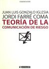 Imagen del vendedor de Teora de la comunicacin de riesgo. a la venta por AG Library