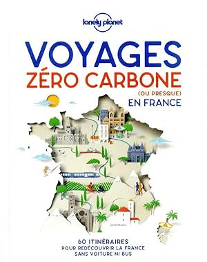 voyages zéro carbone (ou presque) en France (édition 2021)