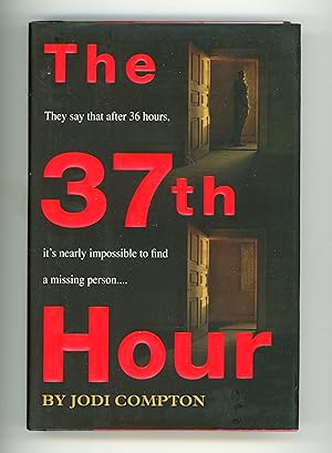 Image du vendeur pour The 37th Hour mis en vente par The Reluctant Bookseller