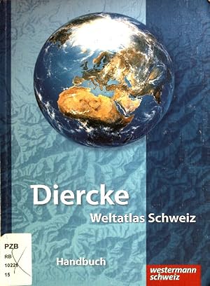 Bild des Verkufers fr Diercke-Weltatlas Schweiz; Teil: Handbuch. zum Verkauf von books4less (Versandantiquariat Petra Gros GmbH & Co. KG)