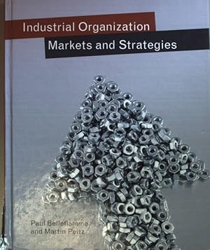 Bild des Verkufers fr Industrial Organization: Markets and Strategies. zum Verkauf von books4less (Versandantiquariat Petra Gros GmbH & Co. KG)