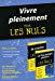 Bild des Verkufers fr Vivre Pleinement Pour Les Nuls zum Verkauf von RECYCLIVRE