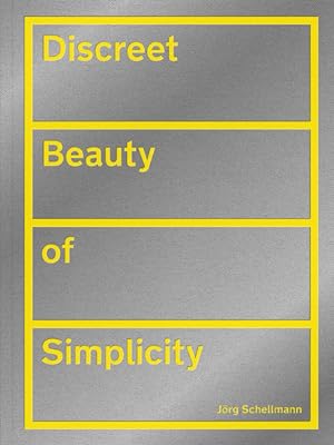 Bild des Verkufers fr Discreet Beauty of Simplicity Jrg Schellmann zum Verkauf von Bunt Buchhandlung GmbH