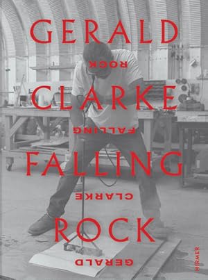 Gerald Clarke Falling Rock