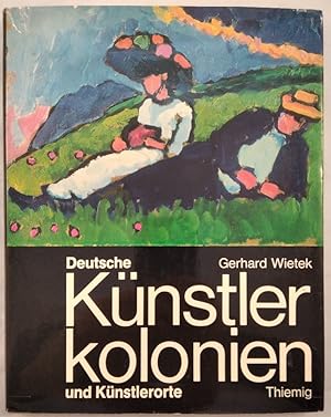 Seller image for Deutsche Knstlerkolonien und Knstlerorte. for sale by KULTur-Antiquariat
