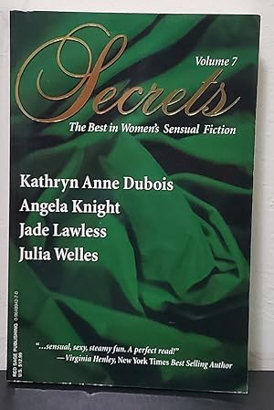 Immagine del venditore per Secrets: The Best in Women's Sensual Fiction, Vol. 7 venduto da A Flare For Books