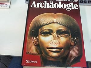 Die Illustrierte Weltgeschichte Der Archaologie