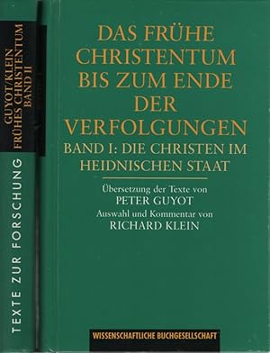 [2 Bde.] Das frühe Christentum bis zum Ende der Verfolgungen. Eine Dokumentation. Bd. 1, Die Chri...