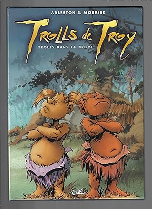 Trolls de Troy : Trolls dans la brume, édition limitée de luxe, tome 6