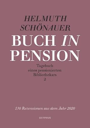 Immagine del venditore per Buch in Pension - Tagebuch eines pensionierten Bibliothekars 2 venduto da Rheinberg-Buch Andreas Meier eK