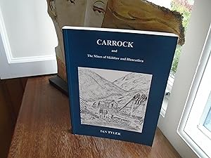 Seller image for Carrock and The Mines of Skiddaw and Blencathra for sale by PETER FRY (PBFA)