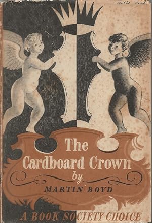 Bild des Verkufers fr The Cardboard Crown zum Verkauf von Cameron House Books