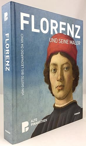 Bild des Verkufers fr Florenz und seine Maler. Von Giotto bis Leonardo da Vinci. zum Verkauf von Antiquariat Heiner Henke