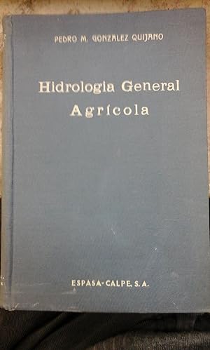 Imagen del vendedor de HIDROLOGA GENERAL AGRCOLA (Madrid, 1922) a la venta por Multilibro