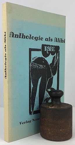 Anthologie als Alibi. Herausgegeben und eingeleitet von V. O. Stomps. Mit 20 Originalholzschnitte...