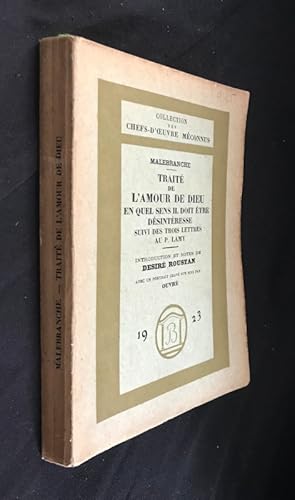 Bild des Verkufers fr Trait de l'amour de Dieu en quel sens il doit tre dsintress suivi des trois lettres au P. Lamy zum Verkauf von Abraxas-libris