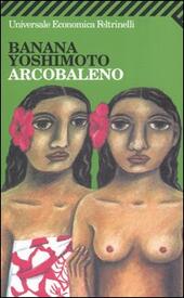 Seller image for ARCOBALENO for sale by Librightbooks