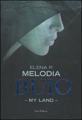 Immagine del venditore per BUIO - MY LAND venduto da Librightbooks